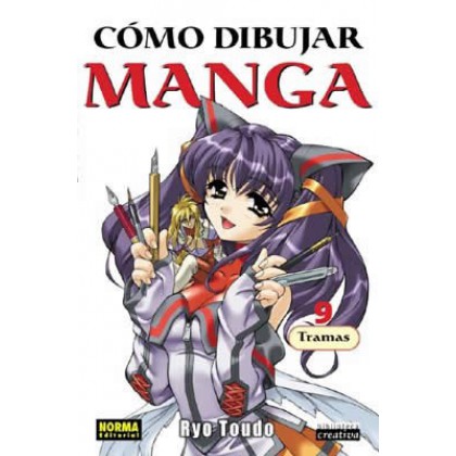 Cómo Dibujar Manga 09 Tramas